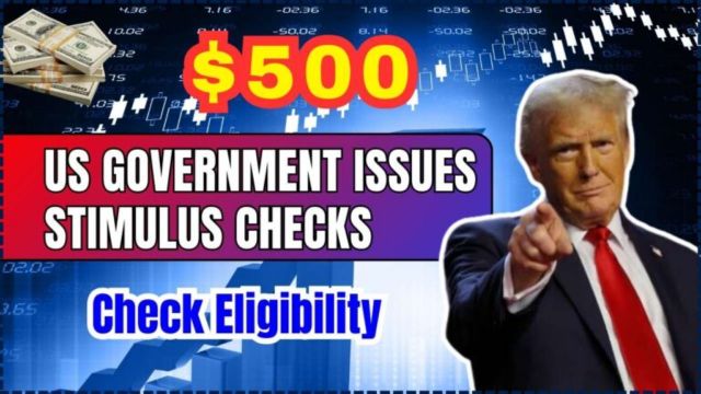 $500 Stimulus Checks from the US Government Are You Eligible Here’s How to Claim It (1)