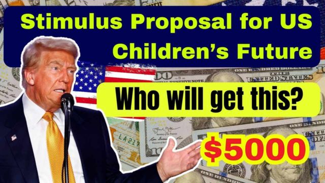 $5000 Stimulus for Kids Fact-Checking the Proposal, Eligibility Guidelines, and Extra Payment Details (1)