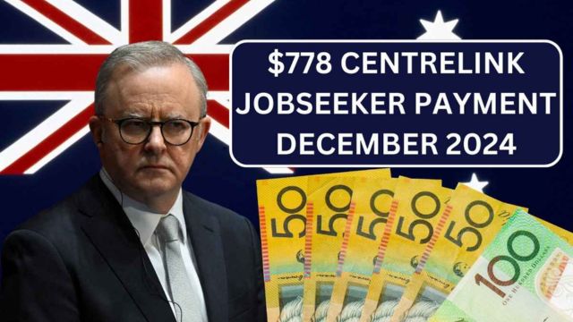 Centrelink Jobseeker Payment of $778 in December 2024 Know Your Eligibility and Payment Schedule (1)