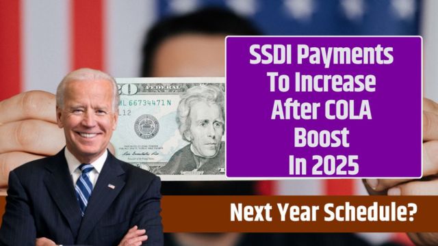 January 2025 SSDI Payment Dates Revealed How COLA Adjustments Impact Disability Benefits (1)